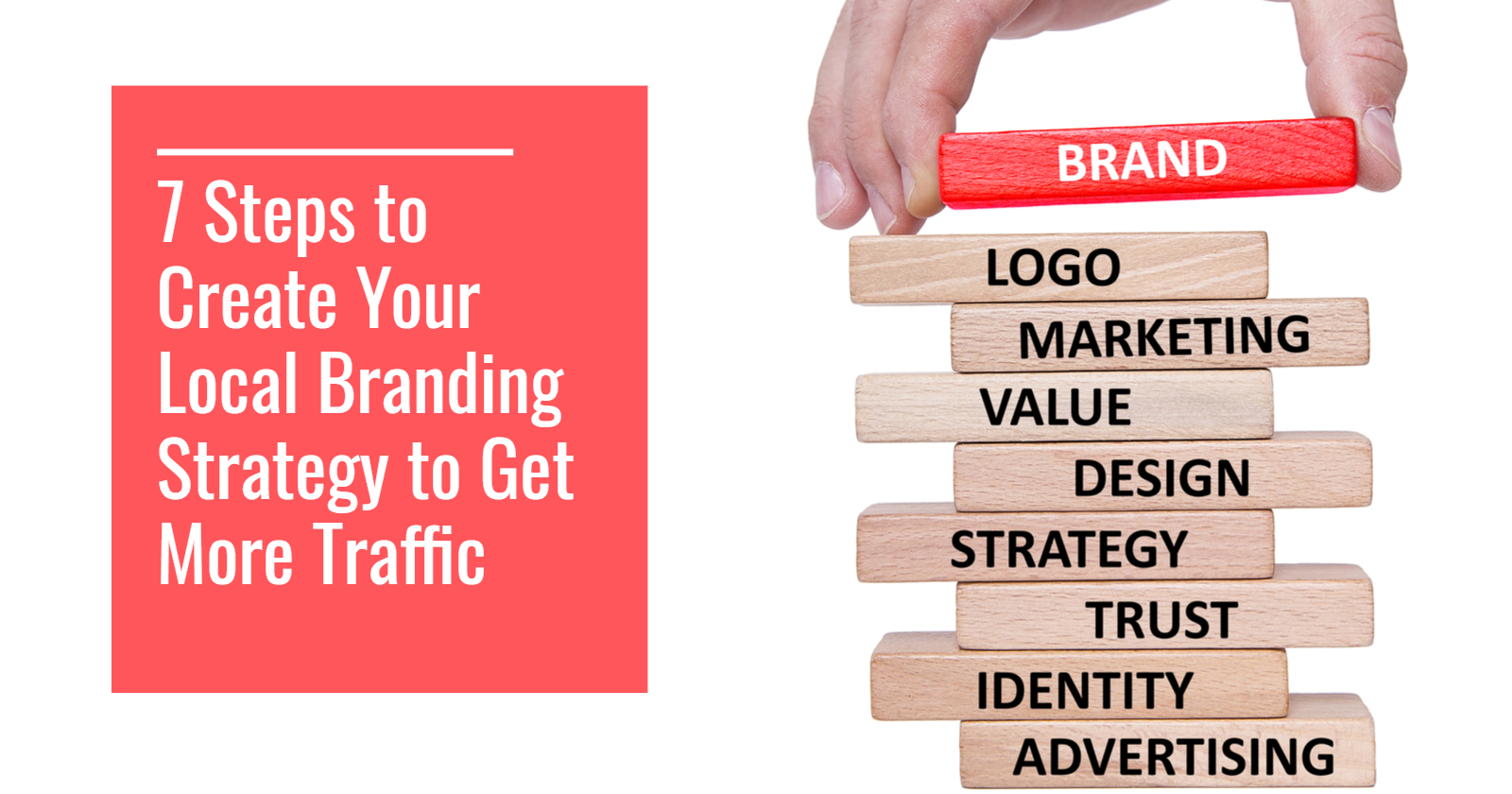 7-Steps-to-Create-Your-Local-Branding-Strategy-to-Get-More-Traffic-Jason-Hennessey.jpg